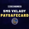 Paysafecard SMS – Postup, ako kúpiť kartu cez paušál a mobil + casino vklad