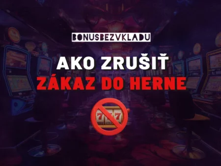 Ako zrušiť zákaz do herne 2025 – Kompletný sprievodca výmazom z Registra vylúčených osôb