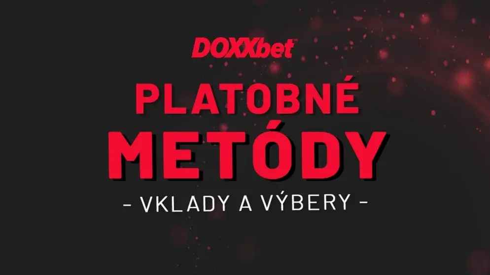 DOXXbet vklady a výbery 2026 – Kompletný návod, ako vložiť a vybrať peniaze