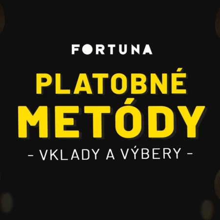 Fortuna vklady a výbery 2026 – Kompletný prehľad, limity a dobitie konta bez poplatkov