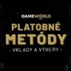 GameWorld vklady a výbery 2026 – dobite si účet bez poplatkov