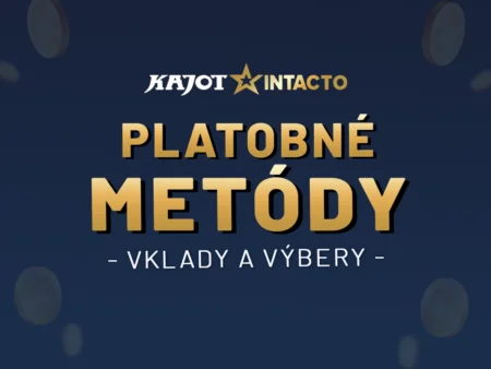 Kajot Intacto vklady a výbery 2026 – Kompletný prehľad, limity, poplatky a dobitie účtu