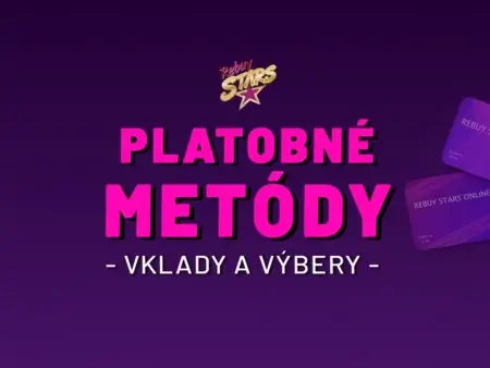 Rebuy Stars casino vklady a výbery 2026 – Kompletný prehľad, limity a poplatky