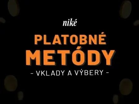 Niké vklady a výbery 2026 – Kompletný prehľad platobných metód, limity a poplatky