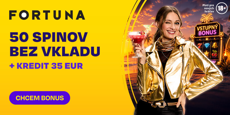 Fortuna bonus za registráciu 50 spinov + 35 eur kredit